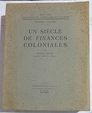 Un Siècle de Finances Coloniales