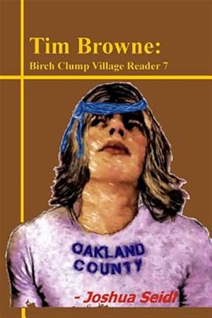 Image du vendeur pour Tim Browne: Birch Clump Village Reader 7 mis en vente par GreatBookPrices