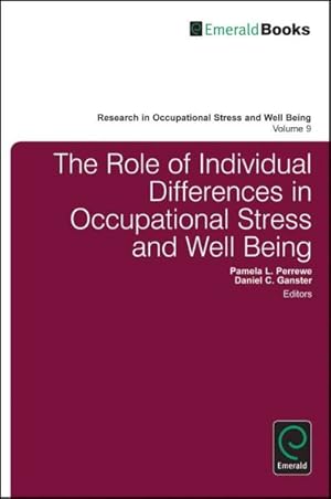 Image du vendeur pour Role of Individual Differences in Occupational Stress and Well Being mis en vente par GreatBookPrices