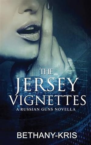 Bild des Verkufers fr The Jersey Vignettes: A Russian Guns Novella zum Verkauf von GreatBookPrices