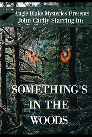 Immagine del venditore per Something's in the Woods venduto da GreatBookPrices