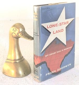Immagine del venditore per Lone-Star Land: 20th century Texas in Perspective venduto da Structure, Verses, Agency  Books