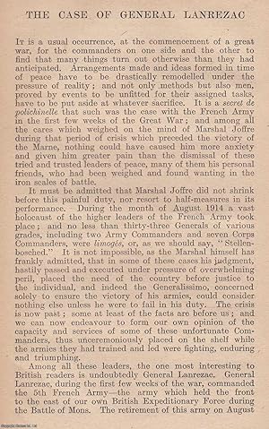 Seller image for The Case of General Lanrezac. Written by Scrutator. An original article from The National Review, 1921. for sale by Cosmo Books