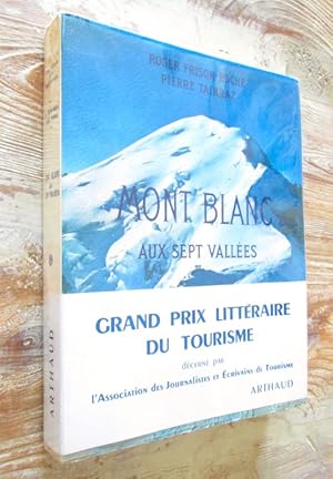 Image du vendeur pour MONT-BLANC aux sept valles (nombreuses photographies avec sa carte dpliante). mis en vente par Dj Jadis