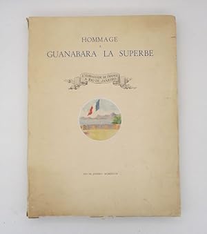 Hommage à Guanabara la superbe