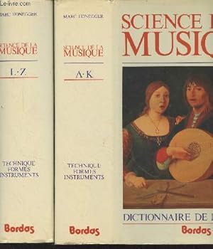 Bild des Verkufers fr Dictionnaire de la musique - Science de la musique - En 2 tomes - A-K et L-Z - Formes, technique, instruments zum Verkauf von Le-Livre