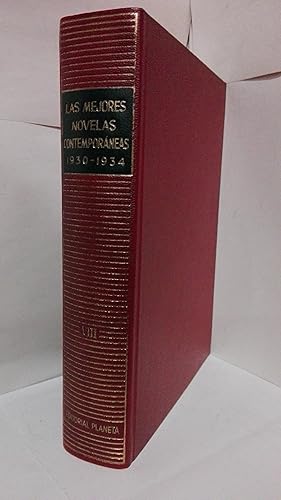 Bild des Verkufers fr LAS MEJORES NOVELAS CONTEMPORANEAS, Tomo VIII (1930-1934) Yo he sido casada / Poniente solar / Las vestiduras reclamadas / La nardo / Un intelectual y su carcoma. zum Verkauf von LIBRERIA  SANZ