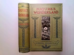 Bild des Verkufers fr NATURE'S WONDERLAND zum Verkauf von Goldstone Rare Books