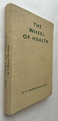 Seller image for The Wheel of Health for sale by BIBLIOPE by Calvello Books