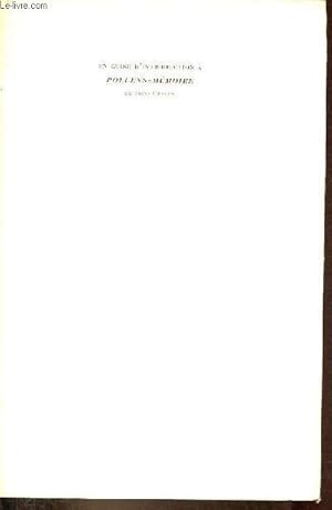 Immagine del venditore per En guise d'introduction  Pollens-Mmoire - Guy d'Arcangues la gense d'un livre - Suzanne Sauvanaud politiques du dsir. venduto da Le-Livre