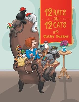 Imagen del vendedor de 12 Hats on 12 Cats a la venta por GreatBookPrices