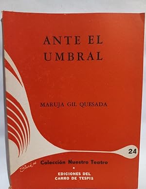 Ante el Umbral - FIRMADO Y DEDICADO - Primera edición