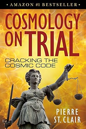 Bild des Verkufers fr Cosmology On Trial: Cracking The Cosmic Code zum Verkauf von WeBuyBooks