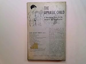 Seller image for The Aphasic Child for sale by Goldstone Rare Books