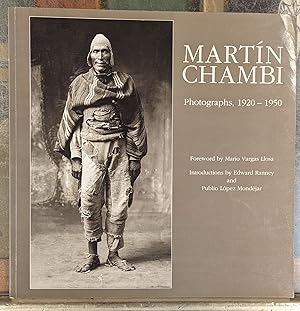 Seller image for Martin Chambi, Photographs, 1920-1950 for sale by Moe's Books