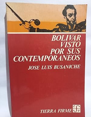 Seller image for Bolivar Visto por sus Contemporaneos for sale by Libros de Ultramar Alicante