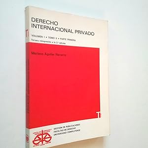 Imagen del vendedor de Derecho internacional privado. Volumen I. Tomo II. Parte primera a la venta por MAUTALOS LIBRERA