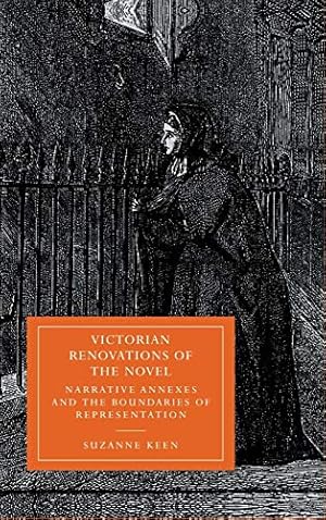 Bild des Verkufers fr Victorian Renovations of the Novel: Narrative Annexes and the Boundaries of Representation: 15 (Cambridge Studies in Nineteenth-Century Literature and Culture, Series Number 15) zum Verkauf von WeBuyBooks