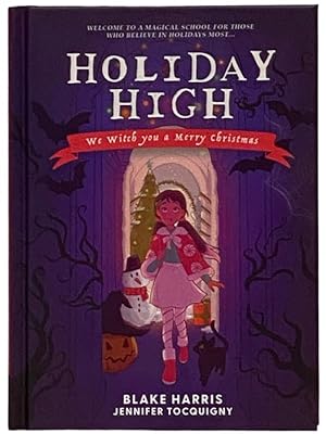 Seller image for Holiday High: We Witch You a Merry Christmas for sale by Yesterday's Muse, ABAA, ILAB, IOBA