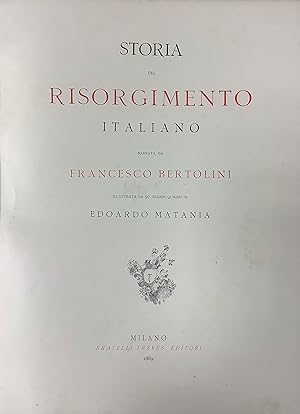 Storia del Risorgimento Italiano.