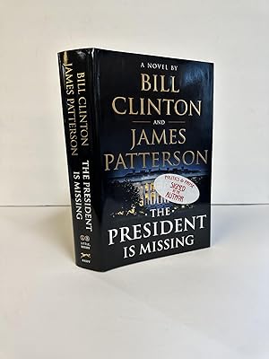 Seller image for THE PRESIDENT IS MISSING [Signed x2] for sale by Second Story Books, ABAA
