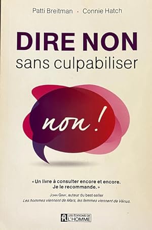 Image du vendeur pour Dire non sans culpabiliser mis en vente par Livres Norrois