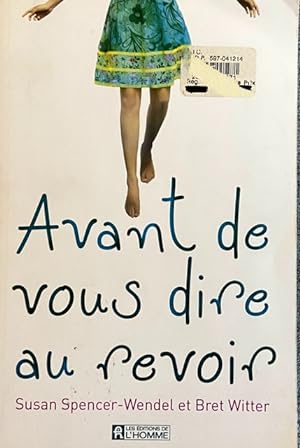 Seller image for Avant de vous dire au revoir for sale by Livres Norrois