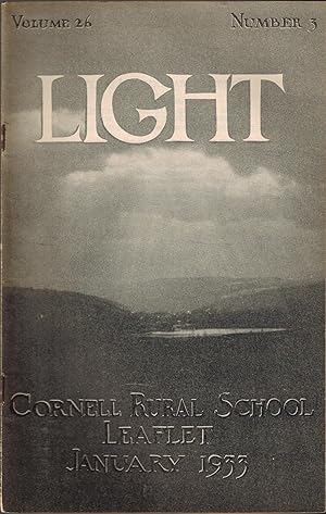 Seller image for LIGHT: CORNELL RURAL SCHOOL LEAFLET, January 1933, Volume 26, Number 3 for sale by UHR Books