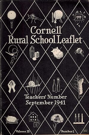 Seller image for CORNELL RURAL SCHOOL LEAFLET, September 1941, Volume 33, Number 1 - Teachers' Number for sale by UHR Books