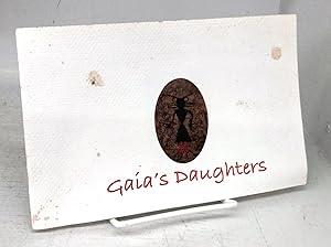 Bild des Verkufers fr Gaia's Daughters zum Verkauf von Attic Books (ABAC, ILAB)