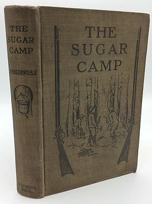 Seller image for THE SUGAR-CAMP AND AFTER for sale by Kubik Fine Books Ltd., ABAA