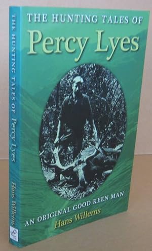 The Hunting Tales of Percy Lyes