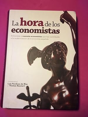 Imagen del vendedor de La hora de los economistas. Entrevistas a cuarenta economistas que han contribuido la modernizacin de la economa espaola. a la venta por Libreria Anticuaria Camino de Santiago