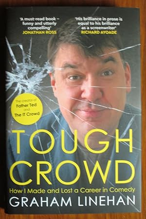 Imagen del vendedor de Tough Crowd: How I Made and Lost a Career in Comedy a la venta por C L Hawley (PBFA)