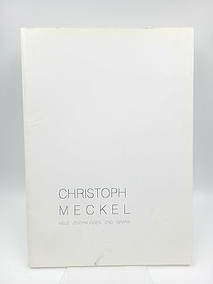 Seller image for Christoph Meckel: Neue Zeichnungen und Grafik (Katalog zur Ausstellung Saarlndisches Knstlerhaus, 19. Januar bis 24. Februar 1997) for sale by Antiquariat Smock