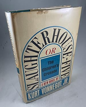 Seller image for Slaughterhouse-Five or The Children's Crusade for sale by Lost Paddle Books, IOBA