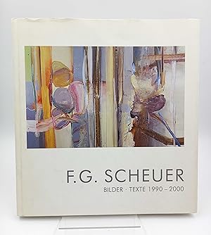 Image du vendeur pour Friedrich G. Scheuer: Bilder Texte 1990 - 2000 mis en vente par Antiquariat Smock