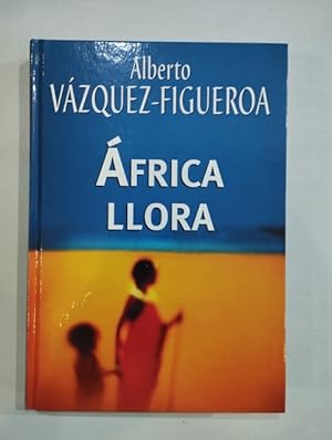 Seller image for frica llora for sale by Saturnlia Llibreria