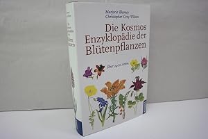 Die Kosmos Enzyklopädie der Blütenpflanzen: Über 2400 Arten