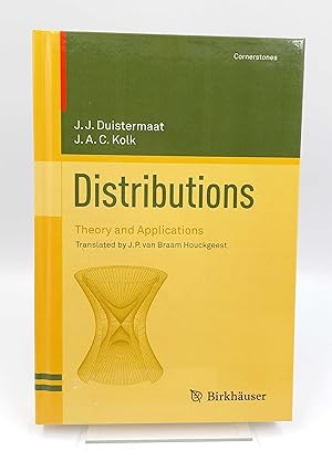 Image du vendeur pour Distributions Theory and Applications mis en vente par Antiquariat Smock