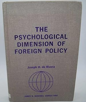 Image du vendeur pour The Psychological Dimension of Foreign Policy mis en vente par Easy Chair Books