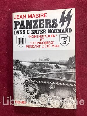 Image du vendeur pour Panzers de l'enfer normand. "Hohenstaufen" et "Frundsberg" pendant l't 1944 mis en vente par Librairie Antoine