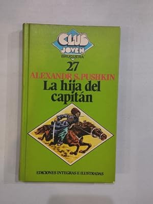Seller image for La hija del capitn for sale by Saturnlia Llibreria