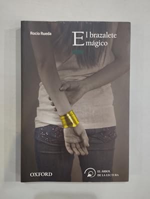 Imagen del vendedor de El brazalete mgico a la venta por Saturnlia Llibreria