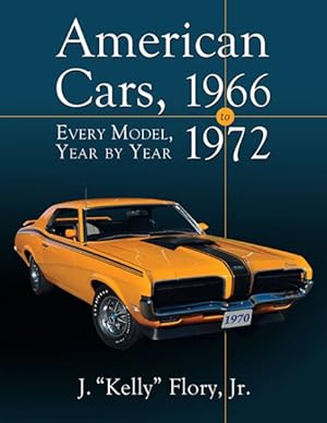 Seller image for American Cars 1966-1972 : Every Model, Year by Year for sale by GreatBookPricesUK