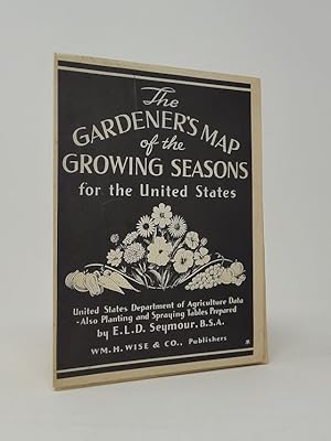 The Gardener's Map of the Growing Seasons for the United States United States Department of Agric...