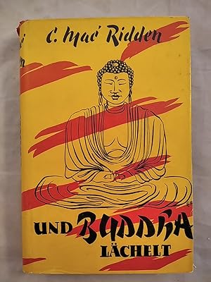 Bild des Verkufers fr Und Buddha lchelt. zum Verkauf von KULTur-Antiquariat