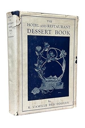 The Hotel and Restaurant Dessert Book