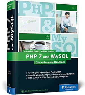 Immagine del venditore per PHP 7 und MySQL : das umfassende Handbuch. (=Rheinwerk Computing). venduto da Antiquariat Thomas Haker GmbH & Co. KG