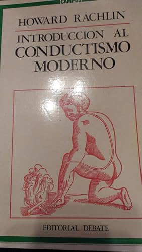 Imagen del vendedor de Introduccin al conductismo moderno a la venta por Libreria Anticuaria Camino de Santiago